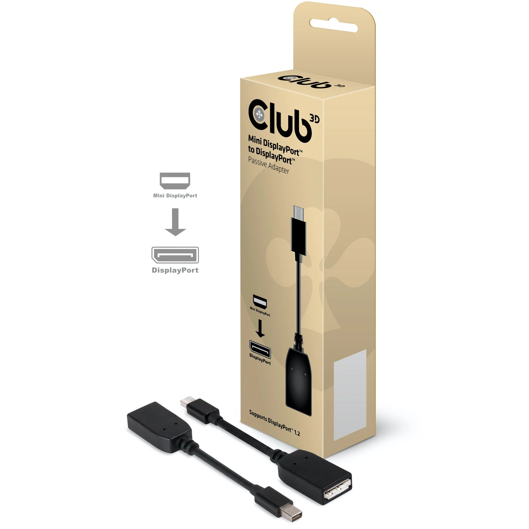 Null Adapter DisplayPort Mini => DisplayPort *Club3D* Passiv 3 Null Adapter DisplayPort Mini => DisplayPort *Club3D* Passiv